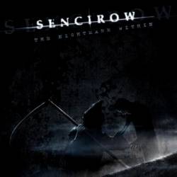 Sencirow : The Nightmare Within